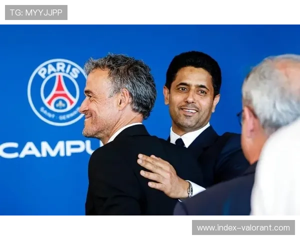 恩里克指导下巴黎圣日耳曼战术调整与新策略展望 恩里克指导下巴黎圣日耳曼战术调整与新策略展望